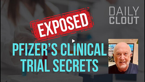 Naomi Wolf w/ Dr. Chris Flowers Exposes Pfizer’s Clinical Trial Secrets and the Myocarditis Risk