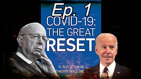 Covid-19: The Great Reset Book Review... Climate Czar John Kerry Says Biden Wants This???!!! 1/2