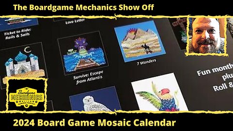 The Boardgame Mechanics Show Off 2024 Board Game Mosaic Calendar