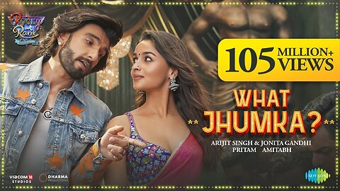 What Jhumka? | Rocky Aur Rani Kii Prem Kahaani | Ranveer | Alia | Indian new Song
