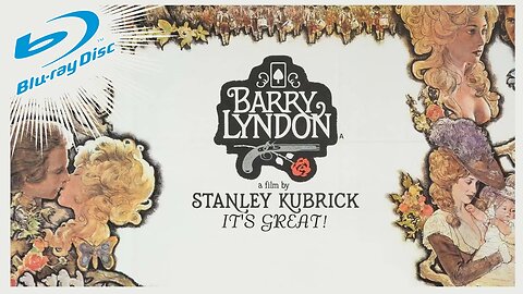 Barry Lyndon is a Great Movie