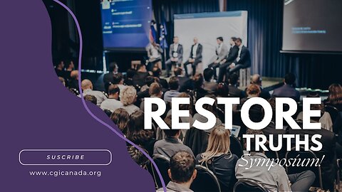 Restore Truths Symposium!