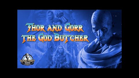 Thor and Gorr the God Butcher