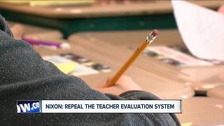 Nixon: Repeal the Teacher evaluation System