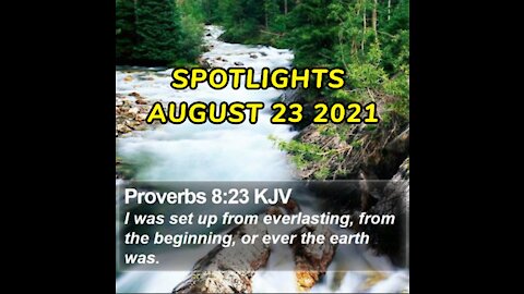 #SPOTLIGHTS | AUGUST 23, 2021 | #2021AUGUST23