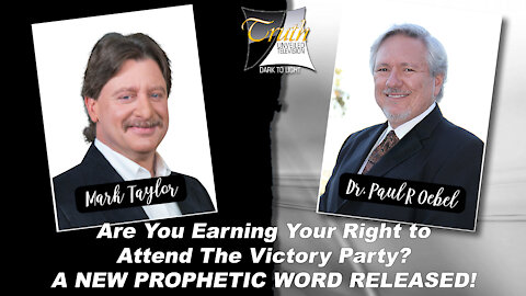 Mark Taylor Shares a New Prophetic Word from God on Truth Unveiled with Paul Oebel