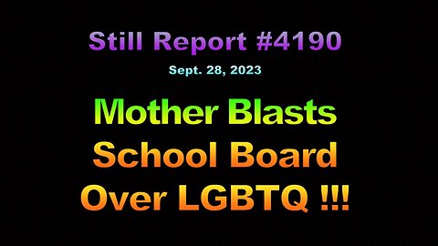 Mother Blasts School Board Over LGBTQ, 4190