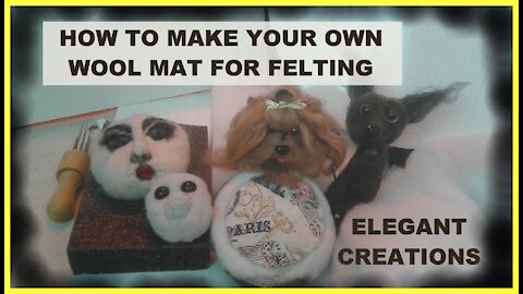🔴 How to Make a Wool Felting Surface--How I made my Own Wool Felting Mat.-Felting Tutorial