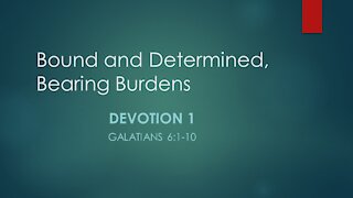 7@7 Episode 19: Bearing Burdens (Devotion 1)