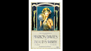 Beauty's Worth (1922 film) - Directed by Robert G. Vignola - Full Movie