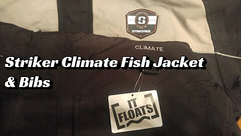 Striker Climate Floating Jacket & Bibs