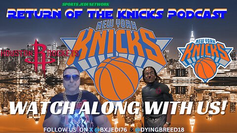 🏀Experience The Excitement Of NY Knicks Vs. Houston Rockets: Join Our Live & Be Heard In Chat!