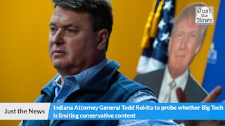 Indiana attorney general to probe whether Big Tech is limiting conservative content