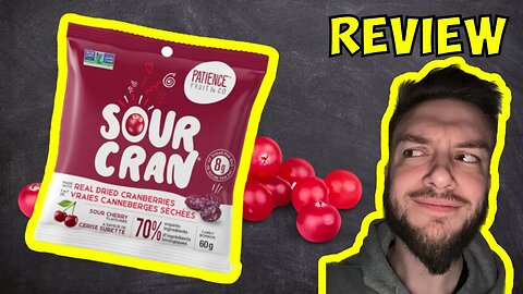 Sour Cran Sour Cherry Cranberries Review