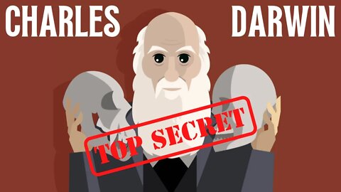 Charles Darwin's Top Secret: The Untold Fault of Evolution