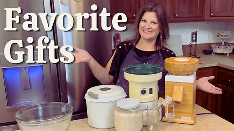 Ten Gift Ideas for the Baker/Cook | Home Milling Gifts | From-Scratch Cooking