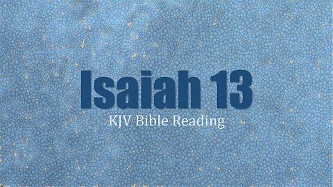 "Isaías 13, Pt. 2: Una lectura profética" [15 de abril de 2021] [Un enfoque del juicio para los EUA]