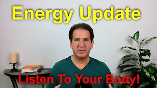 Energy Update | Awareness on the Physical Body