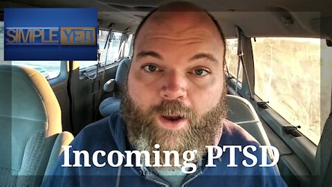 Incoming PTSD
