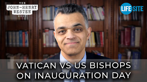 Vatican VS US Bishops on Inauguration Day