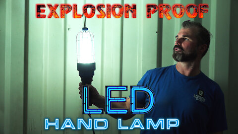 EXPLOSION PROOF LED Handlamp - 3000 Lumens - 120-277V AC - Frosted Lens - 360° - 100ft Cord