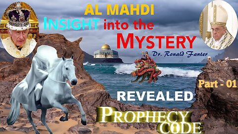 Al Mahdi Insight Into The Mystery Dr. Ronald Fanter Part 01