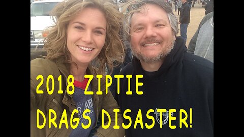 2018 Roadkill Ziptie Drags Disaster - Recut