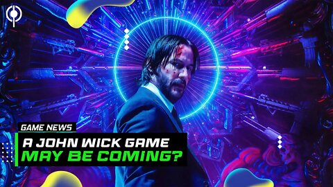 We Might Get a John Wick AAA Game, Gears of War Live Action Movie in the Works