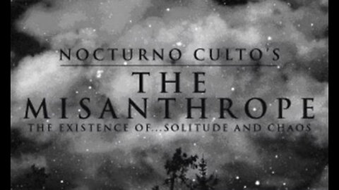 Nocturno Culto's - The Misanthrope - 2007
