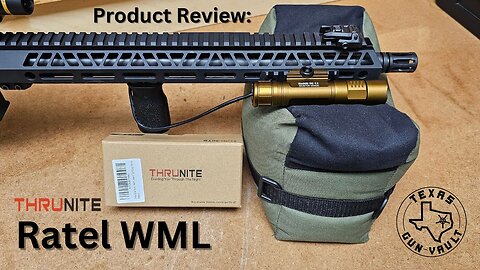 Product Review: Thrunite Ratel WML (Weapons Mounted Light)