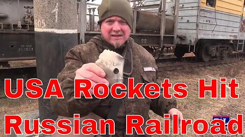 USA Himars Rockets Hit Russian Railroad Infrastructure