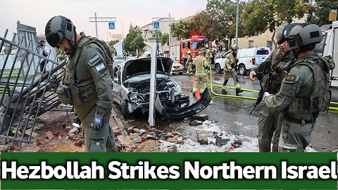 Hezbollah's Deadly Rocket Attack Strikes Northern Israel | situation is tense