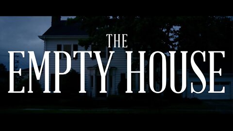 The Empty House