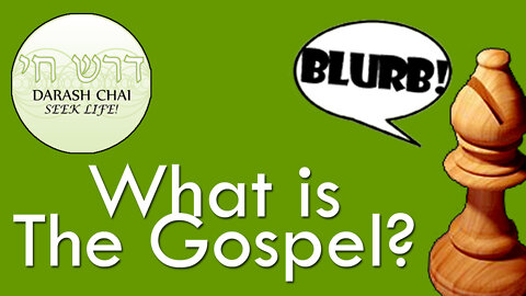 What is the Gospel? - The Bishop's Blurb