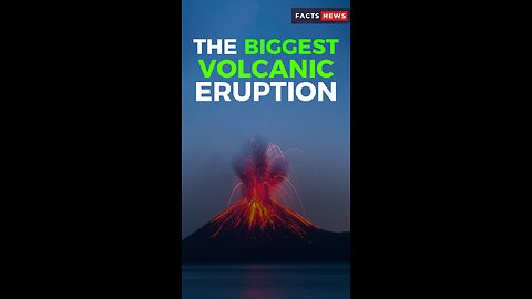 The biggest volcanic eruption #factsnews #shorts