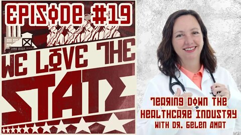 WLTS #19 Tearing Down The Healthcare Industry with Dr. Belen Amat