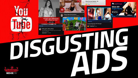 The Most Disgusting YouTube Ads