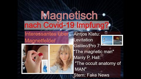 Magnetisch nach der Covid-19 Impfung? Magnetfelder
