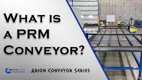 What is a PRM Conveyor?