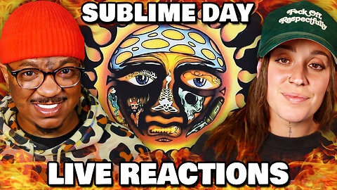 Sublime Day #1 - Live Reactions to Sublime Songs (Viewer Requests)