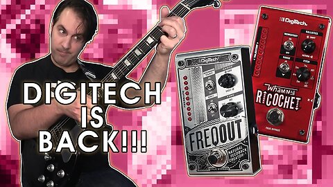 Rediscovering the Magic of Digitech - Whammy Ricochet & FreqOut!