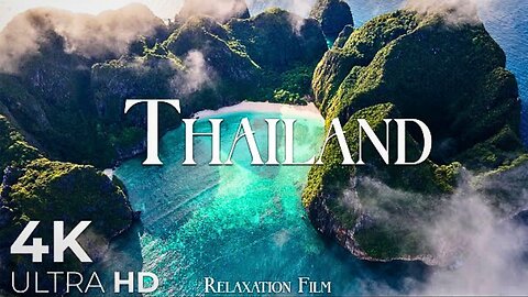 Relaxation Film in THAILAND (4K UltraHD) • Amazing Nature with Peaceful Relaxing Music