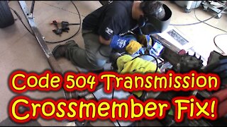 PART 18 - 1952 Chevy 3100 - Code 504 Transmission Crossmember Fix!