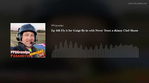 Ep 166 Fly it for Gaige fly in with Never Trust a skinny Chef Shane
