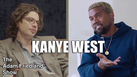 Exclusive Interview with Kanye West | The Adam Friedland Show