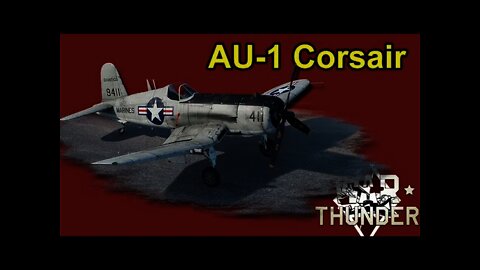 War Thunder AU-1 Corsair - New Meta Plane? - “Space Race” event vehicle