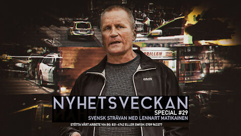 Nyhetsveckan Special 29 - Svensk strävan med Lennart Matikainen