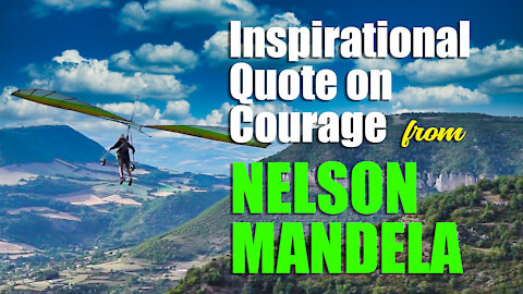Motivational Quote Day 3 - Nelson Mandela