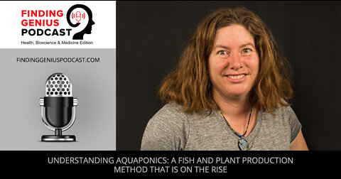 Understanding Aquaponics: A Fish And Plant Production Method That Is On The Rise
