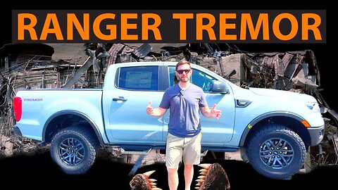 2023 Ford Ranger TREMOR // Get it while you can